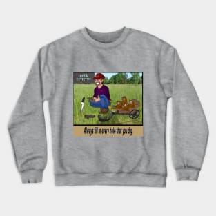 Metal Detecting Rules 2 Crewneck Sweatshirt